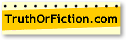 Truth or Fiction website